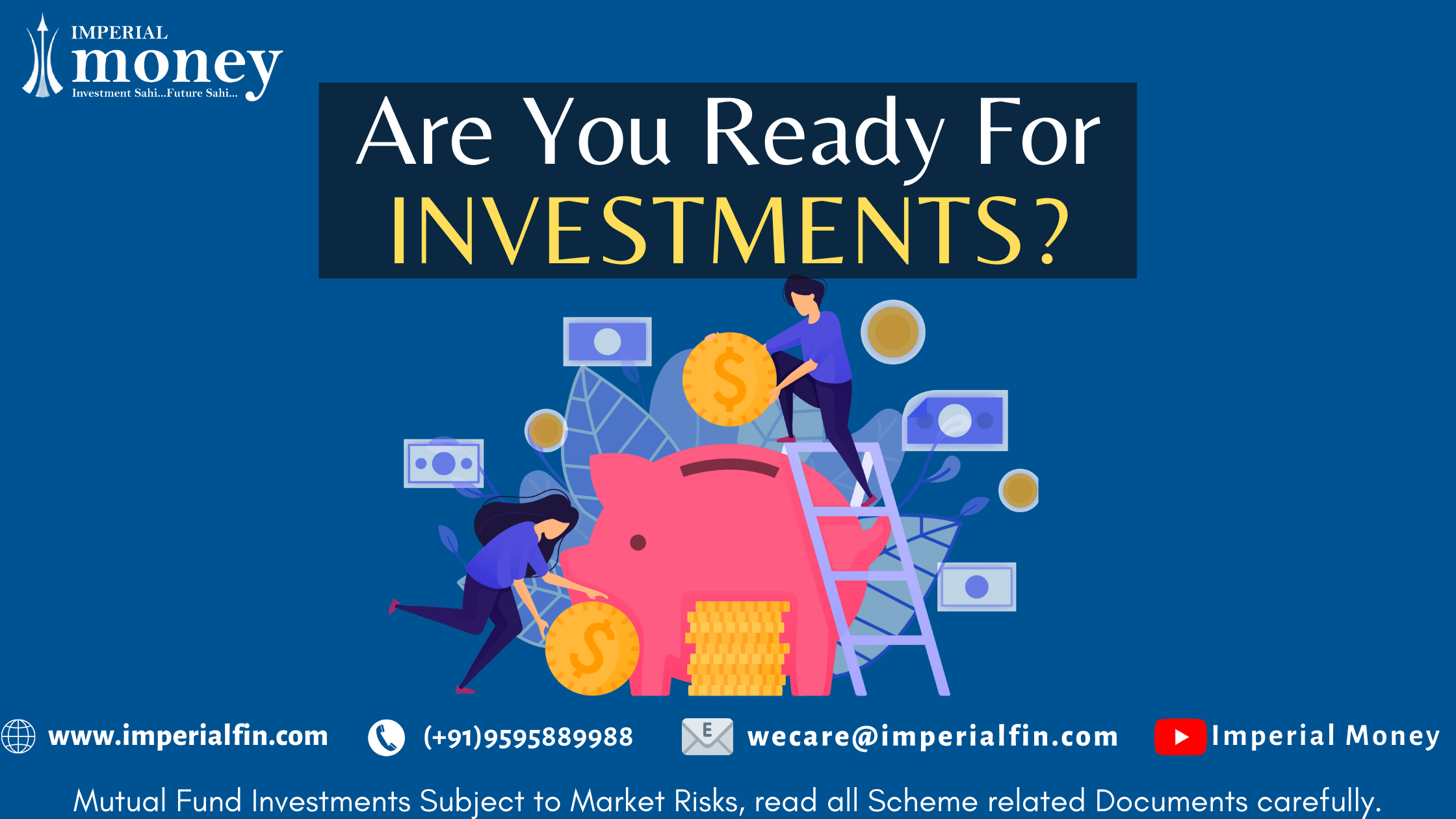 Are you ready for investment