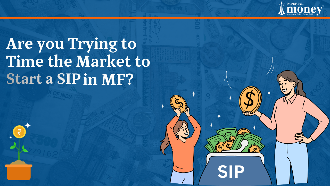 Are you Trying to Time the Market to Start a SIP in MF banner with investors placing coins into a SIP wallet.