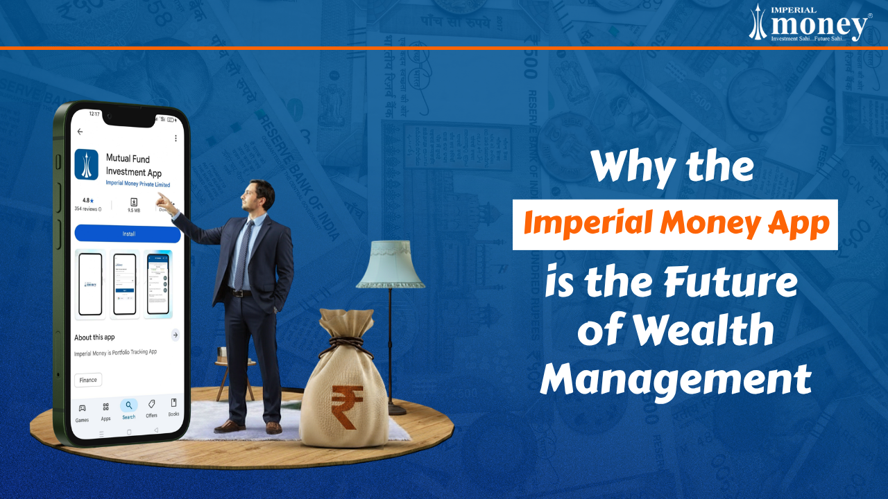 Why the Imperial Money App is the Future of Wealth Management title banner with smartphone app mockup